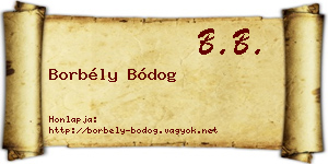 Borbély Bódog névjegykártya